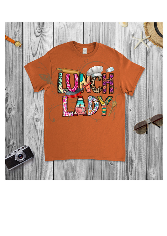 Lunch lady Shirts